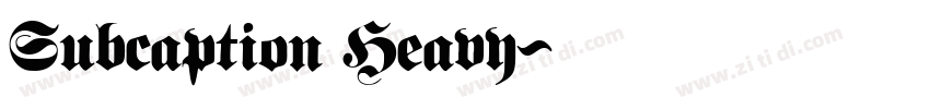 Subcaption Heavy字体转换